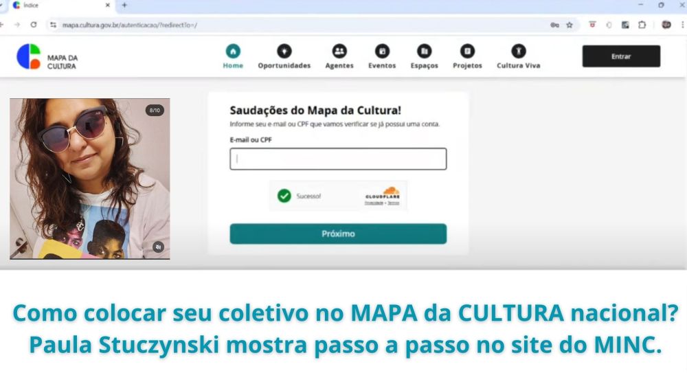 Como colocar seu coletivo no MAPA da CULTURA nacional? Paula Stuchinsk mostra passo a passo no site do MINC.